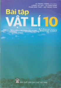 Bài tập vật lý 10 nâng cao