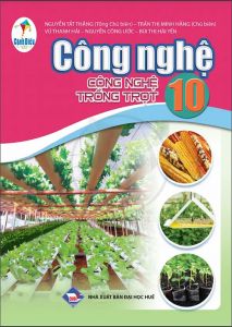Công nghệ 10 - Công nghệ và Trồng trọt - Cánh diều sgk