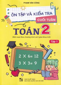 Ôn tập và kiểm tra cuối tuần toán 2/1 ĐT1
