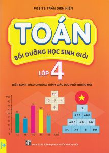 Toán bồi dưỡng học sinh giỏi lớp 4 (Biên soạn theo chương trình GDPT mới)