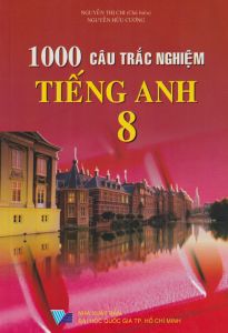 1000 câu trắc nghiệm tiếng anh 8      