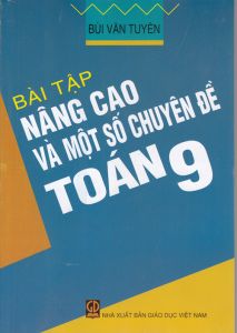 Bài tập nâng cao và một số chuyên đề toán 9 GDHN
