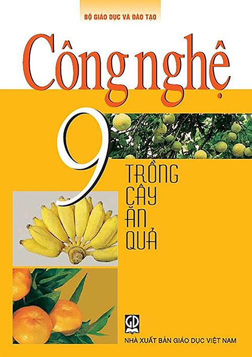 Công Nghệ 9 Trồng Cây Ăn Quả: Hướng Dẫn Toàn Diện