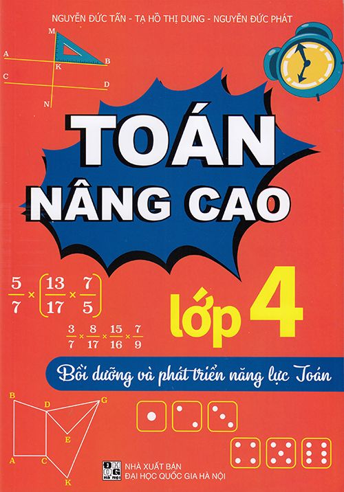 Toán Nâng Cao Lớp 4 - Khám Phá Những Điều Thú Vị Trong Học Tập