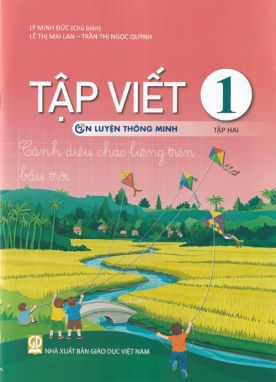 Tập viết 1/2 - Ôn luyện thông minh - Kết nối sgk