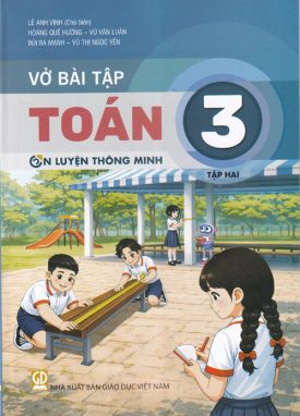 Vở bài tập Toán 3/2 - Ôn luyện thông minh - Kết nối sgk