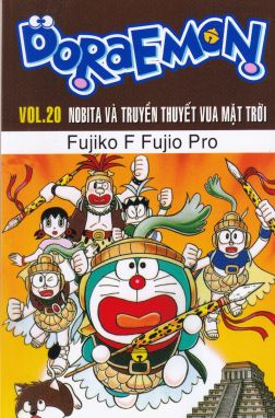 Doraemon Vol 20 Nobita và truyền thuyết vua mặt trời