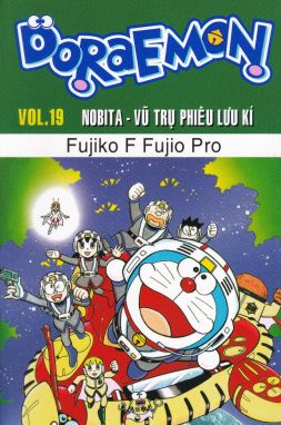Doraemon Vol 19 Nobita - Vũ trụ phiêu lưu kí