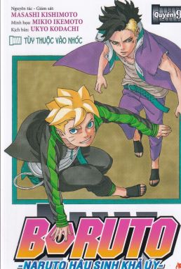 Boruto - Naruto hậu sinh khả úy - Quyển 9
