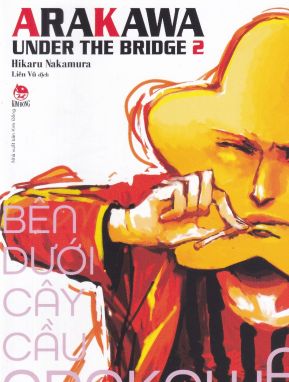 BÊN DƯỚI CÂY CẦU ARAKAWA - TẬP 2 (TẶNG KÈM 01 POSTCARD)