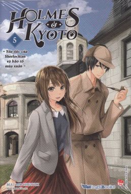 Holmes ở Kyoto 5 - Yến tiệc của Sherlockian và bão tố mùa xuân