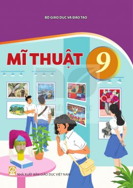 Mĩ thuật 9 - Kết nối sgk