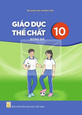 Giáo dục thể chất 10 - Bóng đá - Kết nối sgk