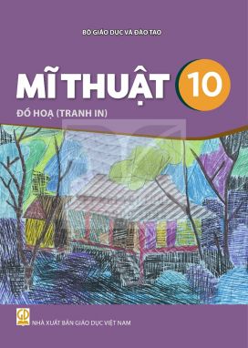 Mĩ thuật 10 - Đồ họa (Tranh in) - Kết nối sgk