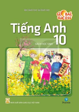 Tiếng anh 10 Global Success - Sách học sinh - Kết nối sgk