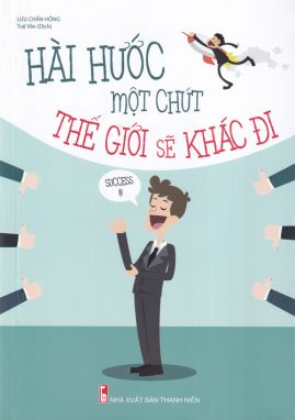 Hài hước một chút thế giới sẽ khác đi MLO