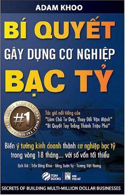 Bí quyết gây dựng cơ nghiệp bạc tỷ TGM 