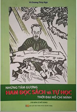 Những tấm gương ham đọc sách và tự đọc thời đại Hồ Chí Minh TAV