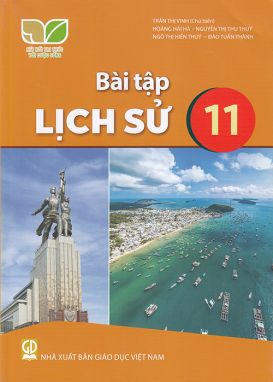 Bài tập Lịch sử 11 - Kết nối sgk