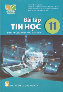 Bài tập Tin học 11 - Định hướng Khoa học máy tính - Kết nối sgk