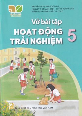 Vở bài tập Hoạt động trải nghiệm 5 - Kết nối sgk
