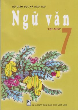 Ngữ văn 7 tập 1