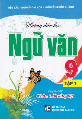 Sách - Hướng dẫn học Ngữ văn 9 tập 1 (Dùng kèm sgk Chân trời sáng tạo)