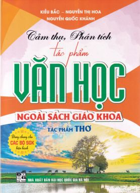 Cảm thụ, phân tích tác phẩm văn học ngoài SGK - tác phẩm Thơ