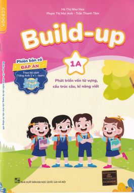 Build-up 1A - Phát triển vốn từ vựng cấu trúc câu kỹ năng viết CĐ