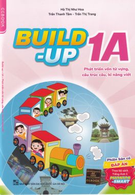 Build-up 1A - Phát triển vốn từ vựng cấu trúc câu kỹ năng viết CĐ 