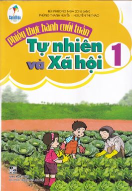 Phiếu thực hành cuối tuần Tự nhiên và xã hội 1 - CD