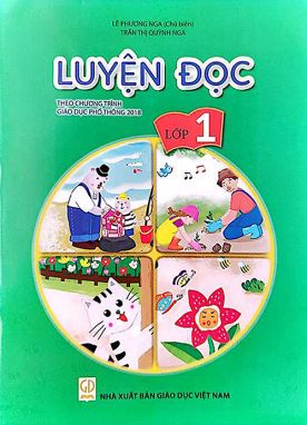 Luyện đọc 1 (Theo CT GDPT 2018) GDHN