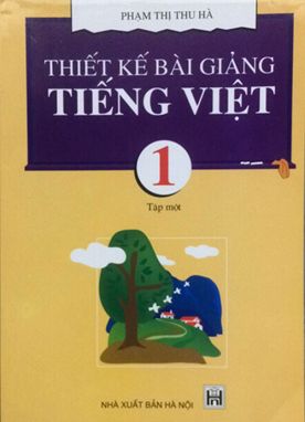 Thiết kế bài giảng Tiếng Việt 1/1 GDVN