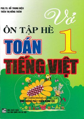 Vở ôn tập hè: Toán - Tiếng việt 1 HA1