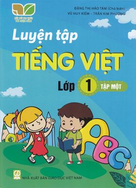 Luyện tập Tiếng Việt lớp 1 tập 1