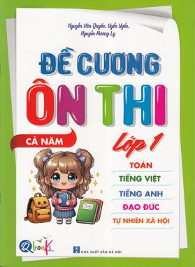 Đề cương ôn thi lớp 1 - cả năm