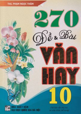 270 đề và bài văn hay 10         