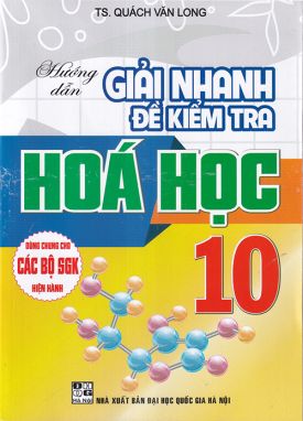 Hướng dẫn giải nhanh đề kiểm tra hóa học 10 HA1 (Dùng chung các bộ sgk hiện hành)