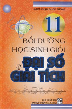 Bồi dưỡng học sinh giỏi đại số và giải tích 11 HA1