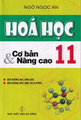 Hóa học cơ bản và nâng cao 11 HA1