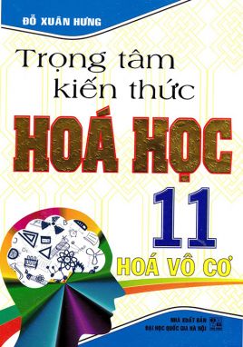 Trọng tâm kiến thức hóa học 11 (Vô Cơ) HA1