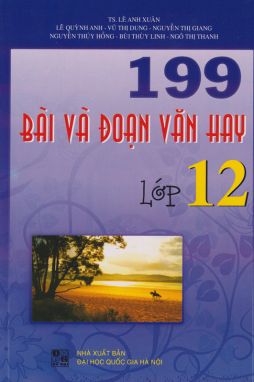 199 Bài và đoạn văn hay 12          