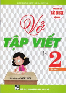 Vở tập viết 2/2 theo chương trình GDPT mới