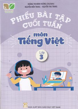 Phiếu bài tập cuối tuần Tiếng Việt 3 - KNGDDV