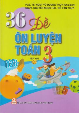 36 Đề ôn luyện toán 3/2 