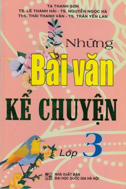 Những bài văn kể chuyện 3