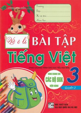 Vở ô li bài tập Tiếng Việt lớp 3 quyển 2 - Theo chương trình tiểu học mới