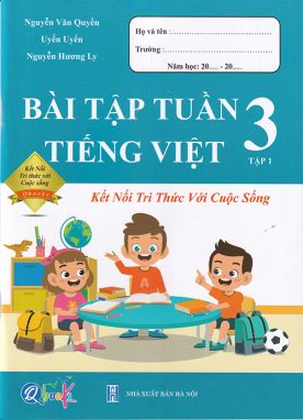 Bài tập tuần Tiếng Việt 3 tập 1 - Kết nối QBK