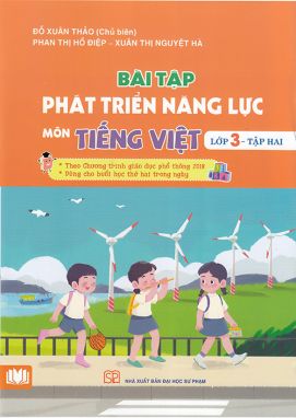 Bài tập phát triển năng lực môn Tiếng Việt lớp 3 tập 2 - KN