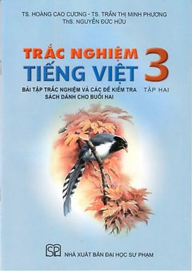 Trắc nghiệm Tiếng Việt 3 tập 2